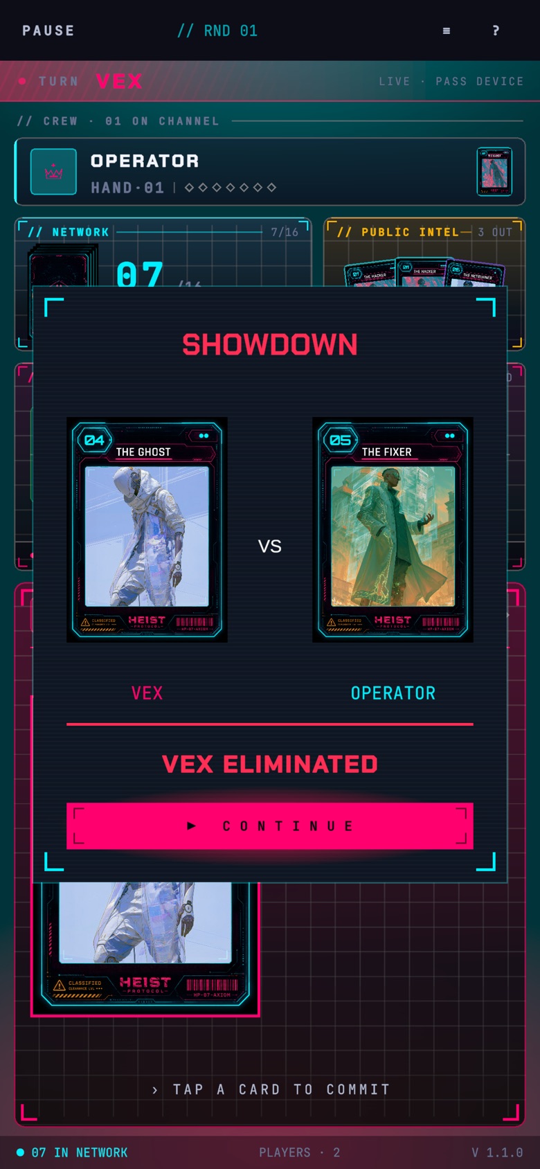 A showdown: The Ghost against The Fixer, and Vex is eliminated